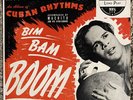 Miguelito Valdes w/ Machito - Bim Bam Boom 10