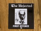 The Rejected First Offence EP 7