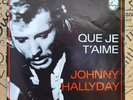 Rare SP 45T  Johnny Hallyday – Que Je T'aime / Press Belgique 1969 / Média NEUF
