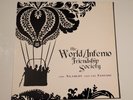 THE WORLD / INFERNO FRIENDSHIP SOCIETY The Anarchy and the Ecstasy Vinyl LP