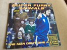 Super Furry Animals The Man Don't Give A Fuck 12