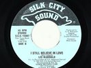 Modern Soul 45 - Lee McDonald - I Still Believe In Love - Silk City
