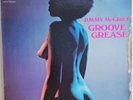 Jimmy McGriff - Groove Grease 1971 US Vinyl Groove Merchant ‎– GM 503