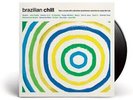 Various Artists - Vinylchill: Brazilian / Various [New Vinyl LP] France - Import
