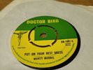 Rare  7” record Faberge Baba Brookes, Monty Morris, Put On Your Best Dress Docto