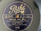 78 RPM - ANDRE DASSARY - Maréchal nous voila - WW2 PATHE PA 2009