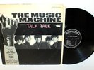 The MUSIC MACHINE LP featuring TALK TALK, Clean VG+ Vinyl