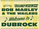 Bob Marley & The Wailers - Welcome To Dubrock (Vinyl LP - 2023 - JP - Original)