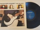 Sleater Kinney - Dig Me Out, Orig 1997 Lp Kill Rock Stars