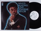 JOHNNIE TAYLOR Who's Making Love... STAX LP VG+ wlp w