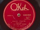 Okeh  40649 Goofus Five/ Melody Sheiks  BABY FACE  78 rpm 1926 Jazz  V+