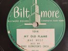 Mae West Duke Ellington My Old Flame Sing You Sinners Biltmore 1014 78 RPM HEAR