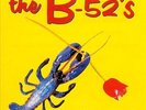 THE B-52'S BEST OF THE B-52'S: DANCE THIS MESS AROUND NEW LP