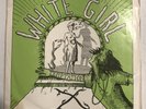 X – White Girl 7