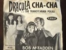 BOB MCFADDEN: Dracula Cha Cha / The Transylvania Polka CORAL 7