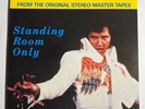 Elvis Presley : Standing room only LP 33 rpm 12