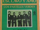 Esclavo Y Amo Los Pasteles Verdes Vinyl Record RARE DML-1100 VG+