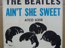 The Beatles AIN'T SHE SWEET (ATCO 6308) 7