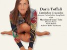 TOFFALI DARIA - Caminhos Cruzados: Antonio Carlos Jobim Song Book (180g)