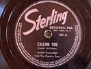 Sterling 201 1st HANK WILLIAMS   Calling You  - Country 1950' 78rpm E super rare