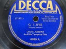 78 RPM GI Jive Is You Is Or Is You Ain't Ma Baby Louis Jordan Decca 8659
