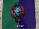 Dave Matthews Band - DMB - Too Much - 7” Vinyl - UK Release