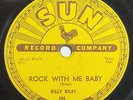 Billy Riley - Rock With Me Baby /Trouble Bound, Sun 245, Rock 78, 1956