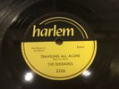 DIXIEAIRES-HARLEM 2326-TRAVELING ALL ALONE/I'M NOT LIKE I USED TO BE-DOO WOP 78