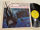 Chilling, Thrilling Sounds Of The Haunted House LP Disneyland Halloween M-