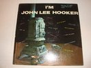 JOHN LEE HOOKER- VEE JAY LP 1007- MONO- I'M JOHN LEE HOOKER- MICROGROOVE DG-HEAR