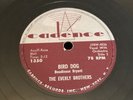 Cadence 78 RPM The Everly Brothers - Bird Dog / Devoted To You 1350 V++