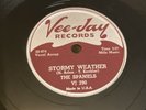 DOOWOP Vee Jay 78 RPM The Spaniels - Stormy Weather / Why I Love You 290 V+