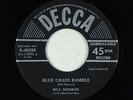 C&W Bluegrass 45 - Bill Monroe - Blue Grass Ramble/Memories Of You - Decca