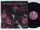 CHAMPION JACK DUPREE Back Home In New Orleans BULLSEYE BLUES LP VG++ y