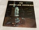 I'm John Lee Hooker LP 1st Album First Press 1959