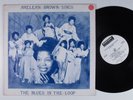 ARELEAN BROWN The Blues In The Loop BLACK MAGIC LP VG++ y