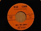 The Celtics Detroit Doo Wop 45 Only The Lonely bw Darline Darling on War Conn