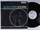 B.B. KING Blues Is King ABC/BLUESWAY LP VG+ mono wlp y