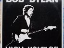 BOB DYLAN High Voltage - Live at The Forum, Inglewood, CA Feb 1974 LP FOLK ROCK