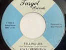 LOYAL OPPOSITION - TELLING LIES Killer Wisconsin Garage Psych Punk TARGET 45 VG+