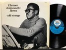 CLARENCE GATEMOUTH BROWN Cold Strange LP BLACK AND BLUE STEREO 1973 Blues France