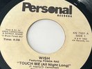 WISH - featuring FONDA RAE - TOUCH ME (ALL NIGHT LONG) - PERSONAL RECORDS NM