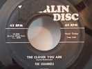 Channels THE CLOSER YOU ARE / NOW YOU KNOW (DOO WOP 45) #100 PLAYS VG+ TO  VG++