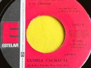 ANIBAL VELASQUEZ Y SU CHARANGA - CUMBIA CACHACAL / LA CHISMOSA  45RPM  (listen )