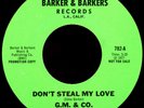G.M. & CO. Don't Steal My Love 45 Barker & Barkers Rare 1977 LA Modern Soul M-