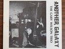 GARY WILSON Another Galaxy 1974 original LP SIGNED Gary Wilson Trio VERY RARE