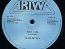Glen Brown Rich Girl (Ariwa) 1985/1986 Release. Rare Find