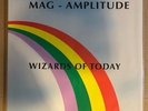 LP:   MAG - AMPLITUDE - Wizards Of Today   NEW UNPLAYED PSYCH REISSUE