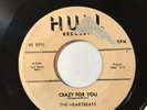 The Heartbeats - Hull 711 Crazy For You / Rockin-N-Rollin-N-Rythm-N-Blues (Pink)