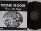 [Japan Used Record] Lp High Noon Rocks Me Right R1002 Rock-A-Billy /00260